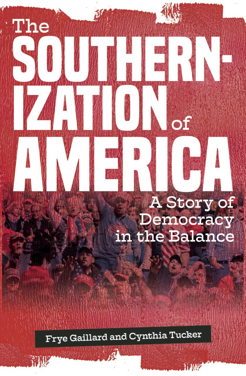 The Southernization of America